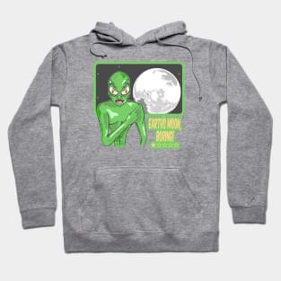 Earths Moon Funny alien Hoodie